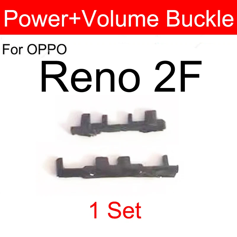 For OPPO Reno 2 Reno 2F Power Volume Buttons Buckle On Off Power Volume Key Clip Buckle Flex Cable Parts