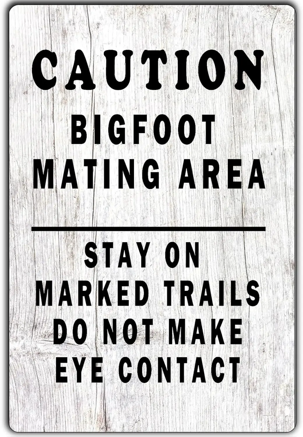 Vintage Metal Sign Bigfoot Mating Area Metal Sign Warning Sign Stay on Marked Trails Do Not Make Eye Contact Funny Meta Sign Bar