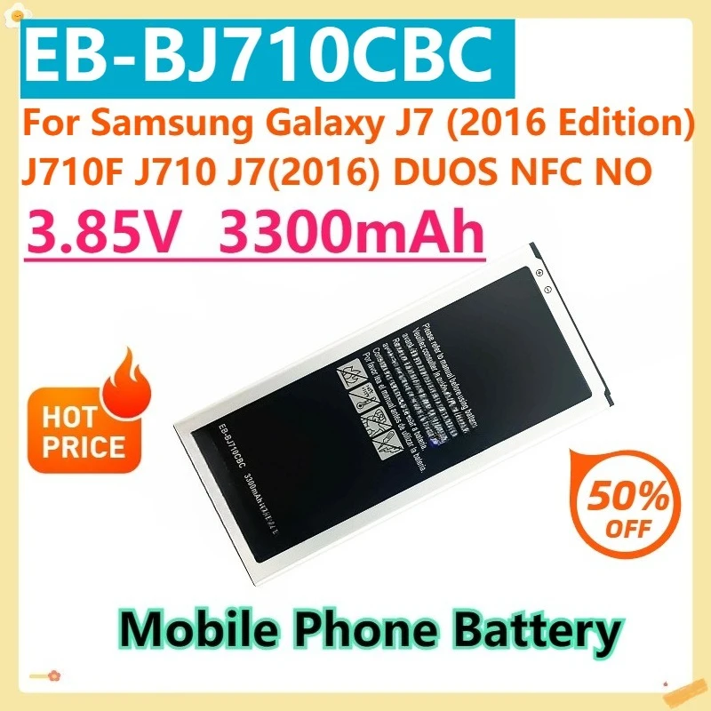 

For Samsung Galaxy J7 (2016 Edition) J710F J710 J7(2016) DUOS NFC NO EB-BJ710CBC EB-BJ710CBE 3.85V 3300mAh Battery