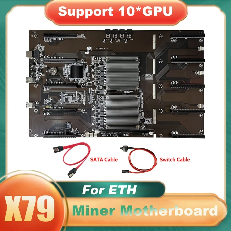 X79 BTC Mining Motherboard+SATA Cable+Switch Cable 10XPCIE 8X GPU Slot LGA 2011 DDR3 MSATA SATA For ETH Miner Mining