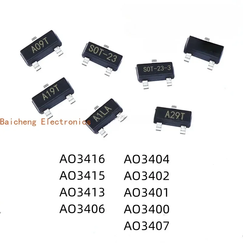 100PCS AO3400 AO3401 AO3402 AO3404 AO3406 AO3407 AO3415 AO3416 AO3404 AO3406 AO3415 SMD Mosfet Transistor SOT-23 Surface Mount