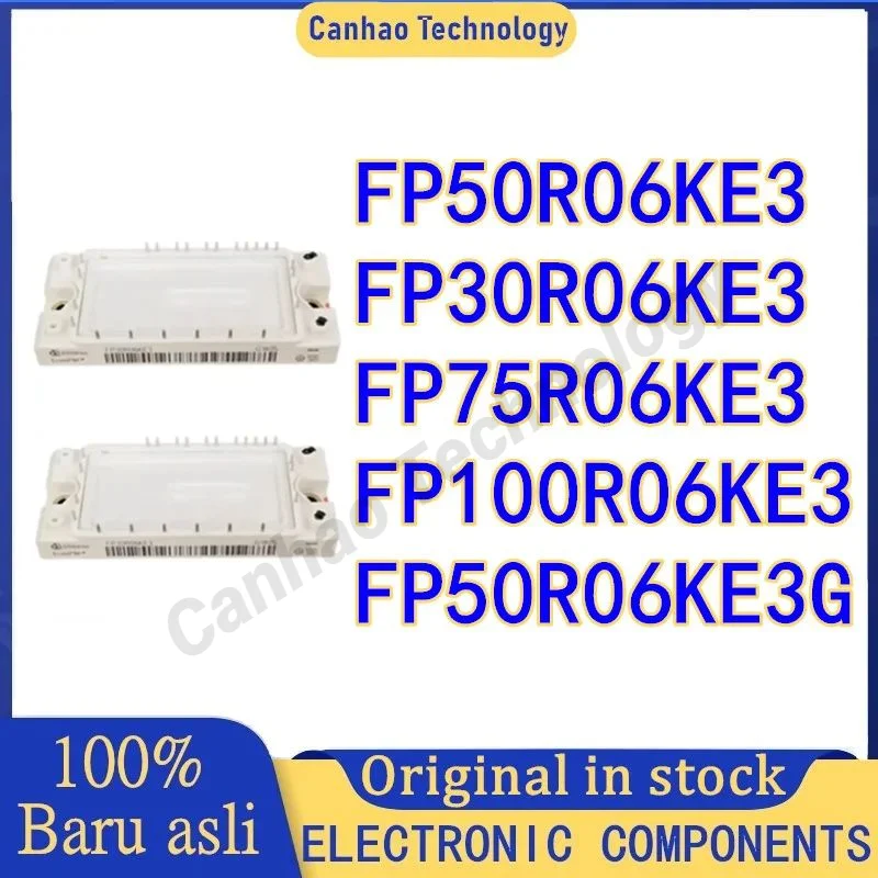 

New original FP50R06KE3 FP30R06KE3 FP75R06KE3 FP100R06KE3 FP50R06KE3G Electronic Components