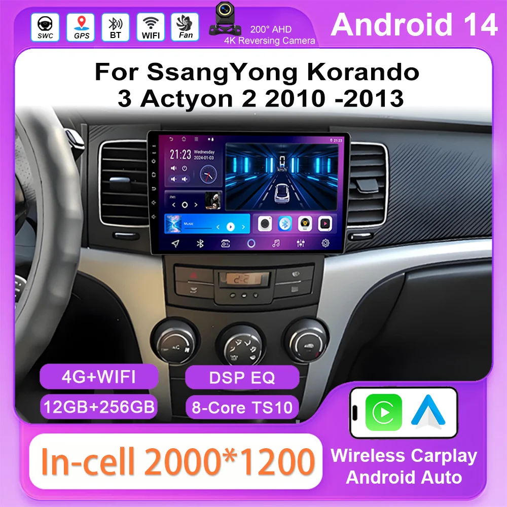 

Android 14 Car Radio Stereo For SsangYong Korando 3 Actyon 2 2010 -2013 Auto Player Multimedia GPS Navigation 2Din Head Unit 4G
