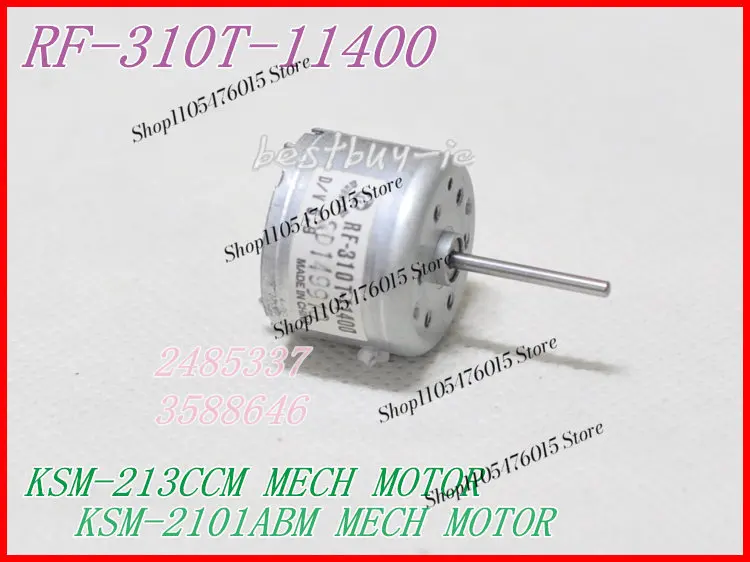 High Quality RF-310T-11400 Spindle Motor For CD Player 240A Mechanism KSM-210ABM KSM-213CCM Drive Motor Replacement Repair Parts