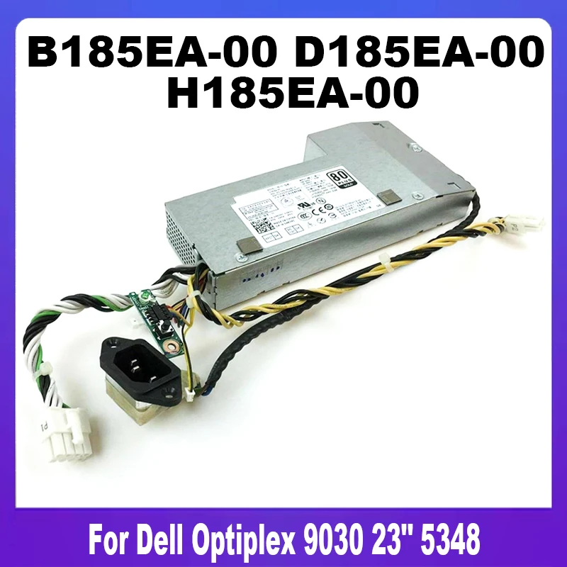 

B185EA-00 D185EA-00 H185EA-00 0N28RM 0467PC 0D6V04 For Dell Optiplex 9030 23" 5348 AIO All In One 185W Power Supply 100% Tested
