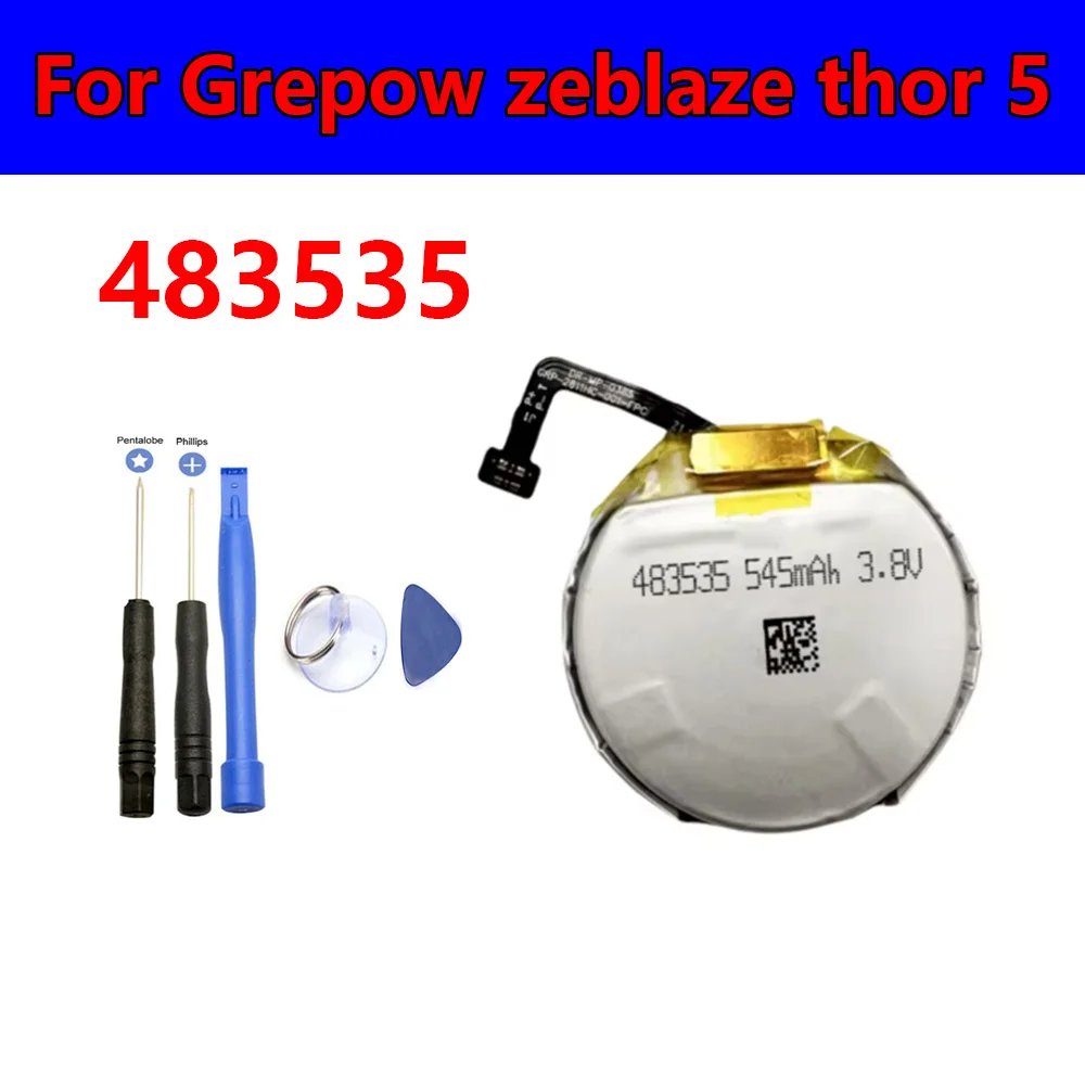 Original Replacement 483535 Battery 550mAh For Grepow zeblaze thor 5 smart watch Battery + Free Tools