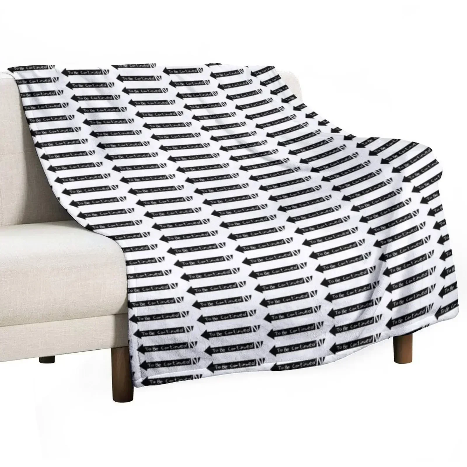 To Be Continued Throw Blanket Furrys christmas gifts Comforter decorative Flannel Multi-Purpose Blankets