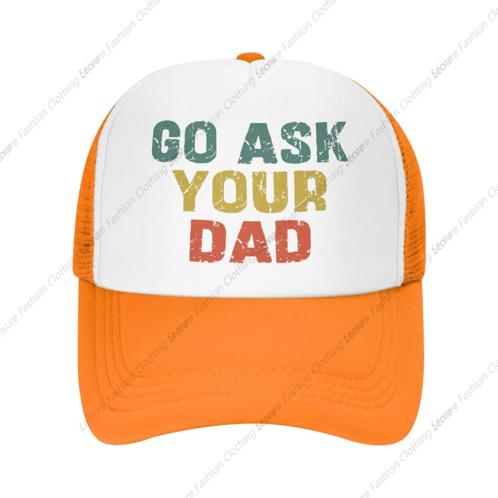 Go Ask Your Dad Hat Father Mesh Hat Baseball Cap for Men Women Trucker Hats