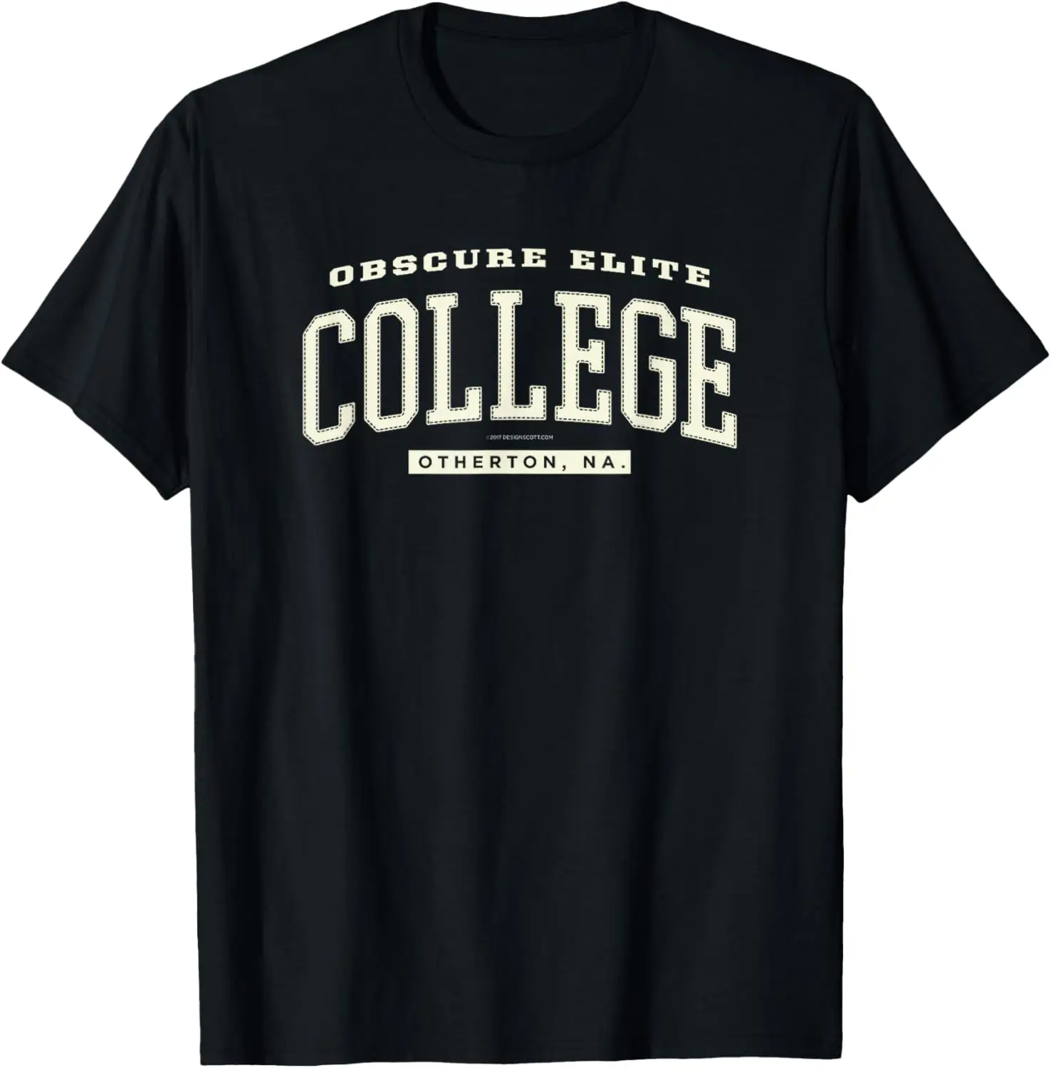 

Obscure Elite College Funny T Shirt Generic Authentic Look T-Shirt