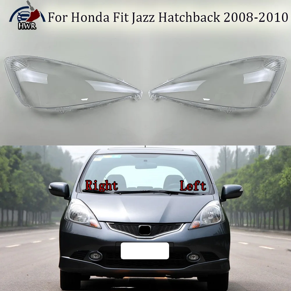 

For Honda Fit Jazz Hatchback 2008 2009 2010 Headlamp Transparent Mask Cover Headlight Shell Plexiglass Replace Original Lens