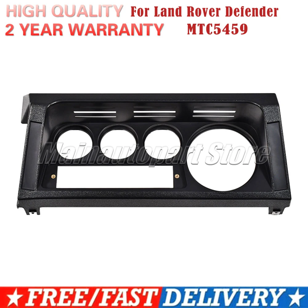 Instrument Mounting Support Panel LHD For Land Rover Defender 1983-1998 Car Dashboard Instrument Cluster Trim MTC5459