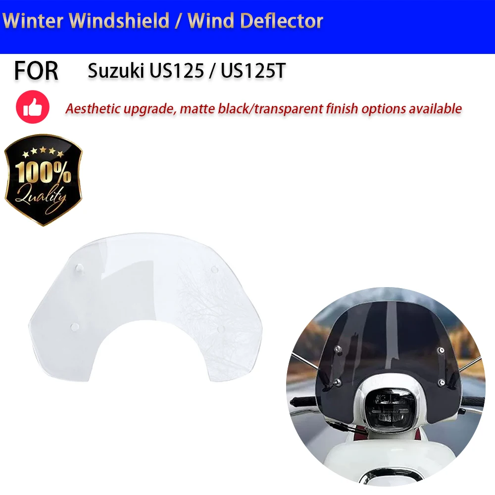 For Suzuki US125 US125T Winter Windshield Wind Deflector 24/28/32cm No-Drill Accesorios Moto Accessori Moto