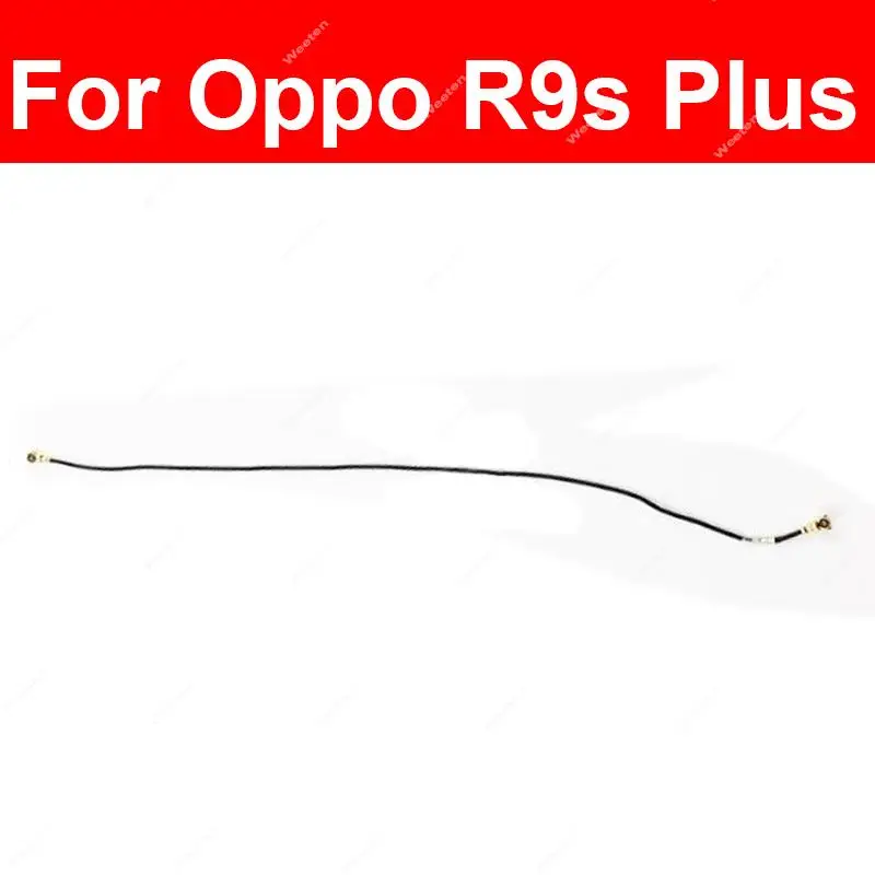 For OPPO R9S R9s Plus R9 Plus Signal Antenna Flex Cable Wifi Antenna Signal Flex Cable Replacement Replacement Parts
