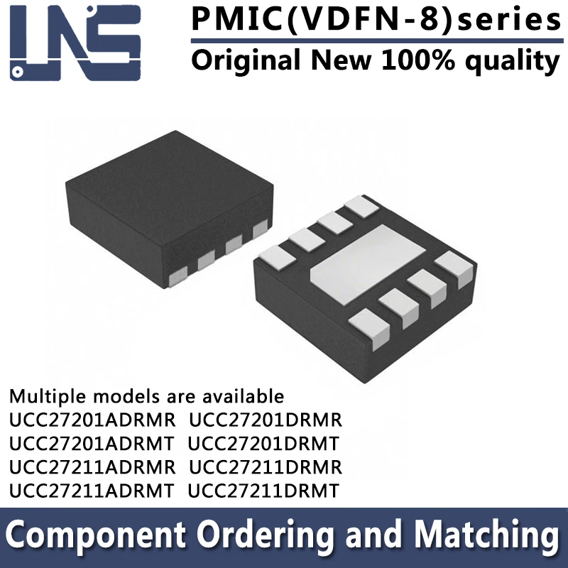 1PCS UCC27201ADRMR UCC27201ADRMT UCC27201DRMR UCC27201DRMT UCC27211ADRMR UCC27211ADRMT UCC27211DRMR UCC27211DRMT VDFN-8 PMIC