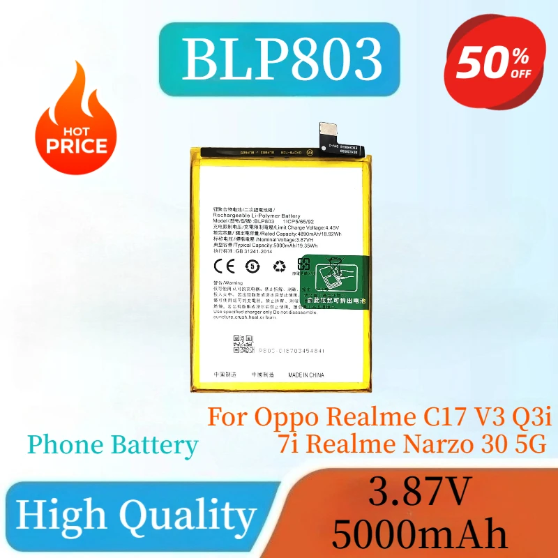 

5000mAH BLP803 Mobile Phone Battery for Oppo Realme C17 V3 Q3i 7i Realme Narzo 30 5G Realme9 RMX3388 Realme 8 5G RMX3241 New