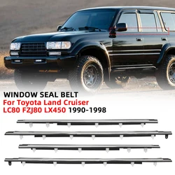 Car Door Window Glass Moulding Trim Weatherstrip Seal Belt For Land Cruiser LC80 FZJ80 LX450 75710-60021 1990-1998 Weather Strip