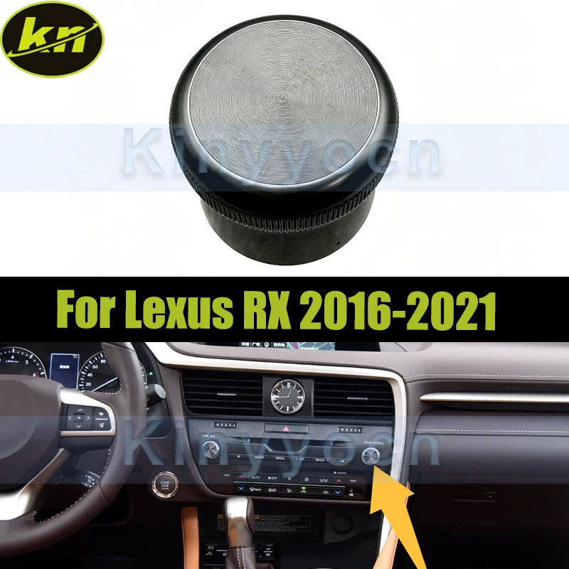 Car Power‑Volume Knob Knob Control Buttons For Lexus RX200t RX300 RX450h 2016-2021 TUNE‑SCROLL Knob
