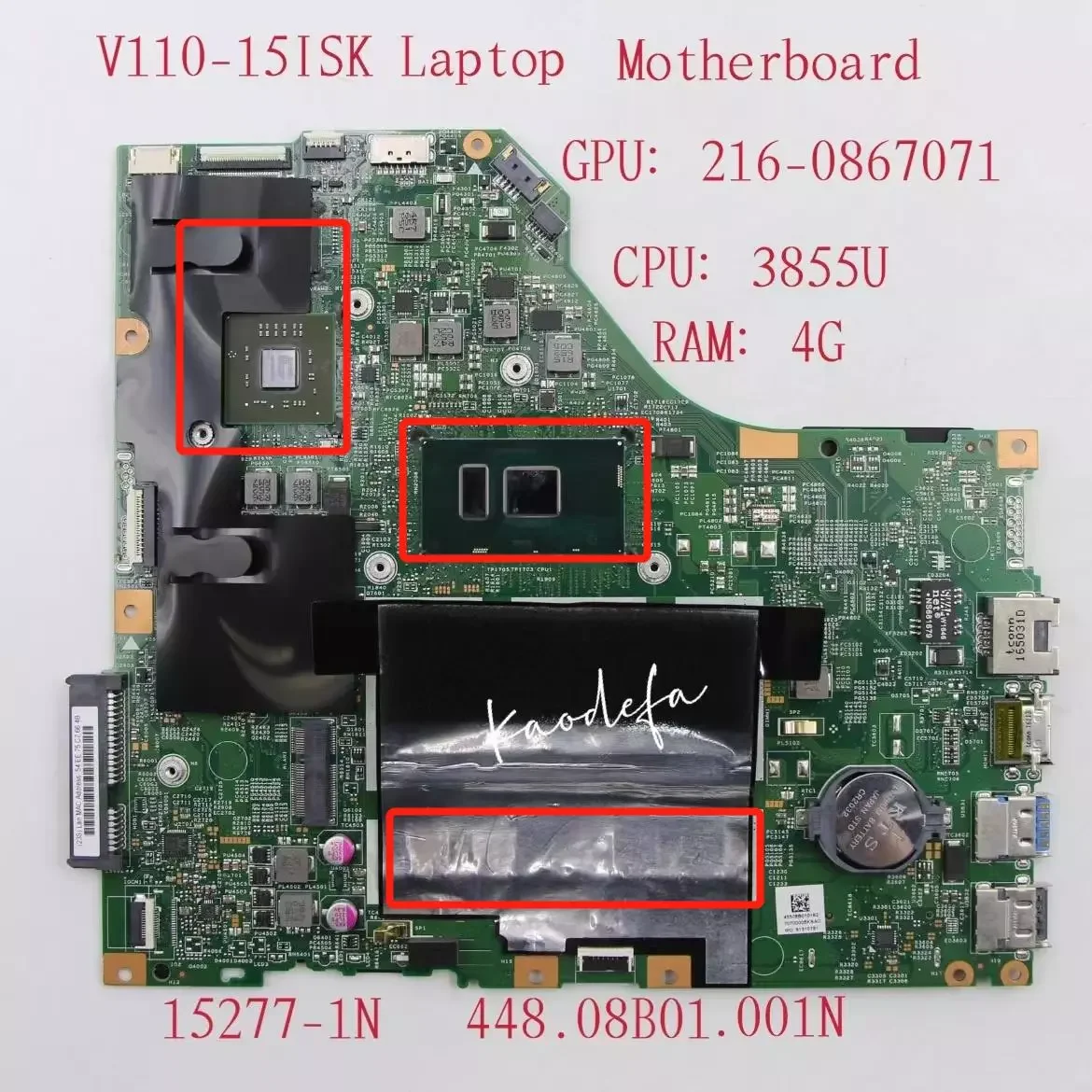 

15277-1N Mainboard for Lenovo ThinkPad V110-15ISK Laptop Motherboard CPU:3855U GPU:216-0867071 RAM:4G DDR4 FRU:5B20L78369