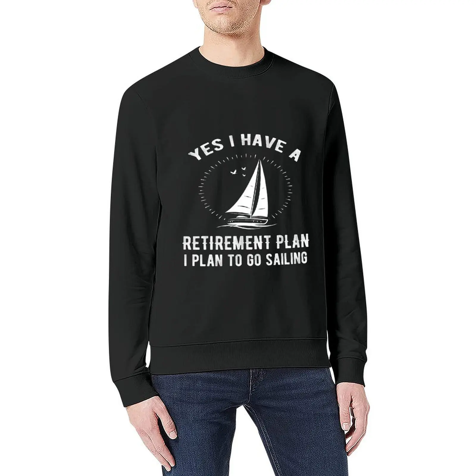 نعم لدي خطة التقاعد الذهاب الإبحار مضحك البلوز الرجال الشتاء سترة الخريف الملابس الملابس الجمالية بلوزات الرجال