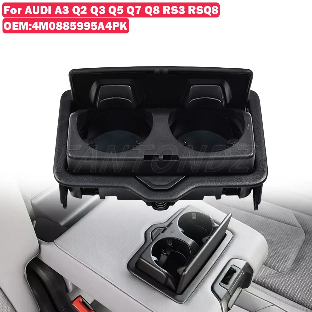 

For Audi A3 Q2 Q3 Q5 Q7 Q8 RS3 Rear Armrest Cup Holders Drinks Beverage Rack 4M0885995A4PK