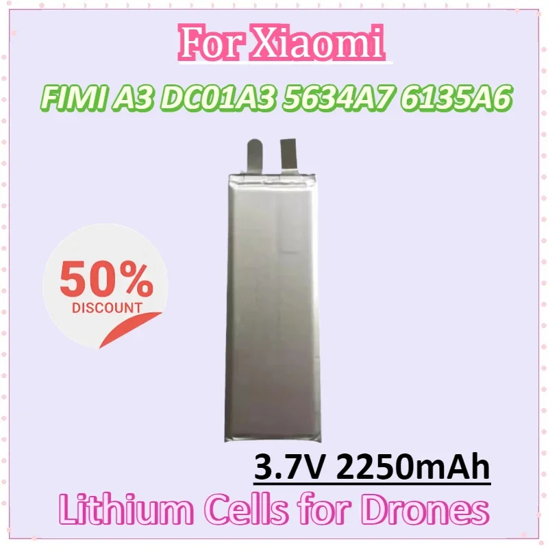 

New Battery 3.7V 2250mAh for Xiaomi for FIMI A3 DC01A3 5634A7 6135A6 Lithium Polymer Flight Battery Cell Camera RC Drone