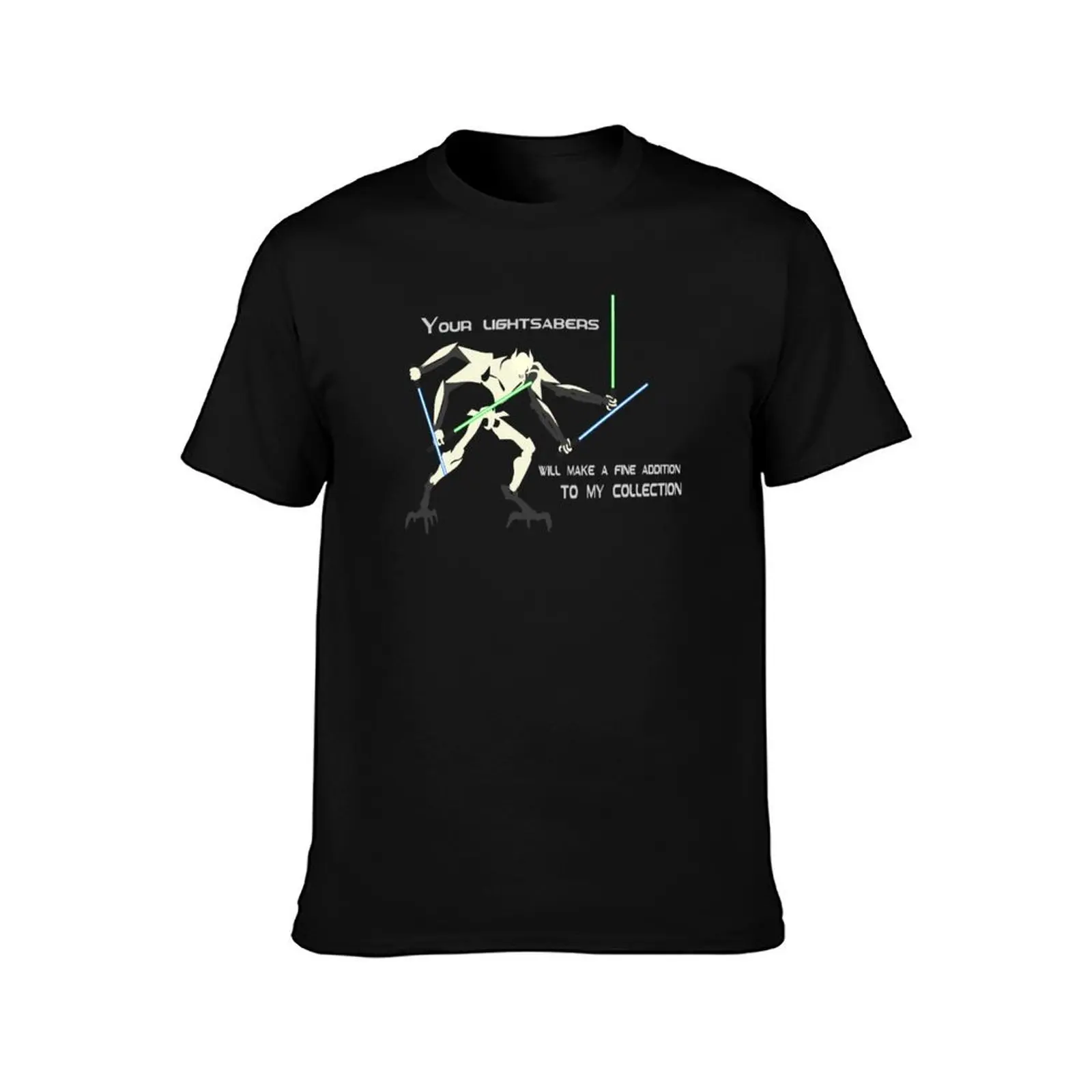 General Grievous - Your lightsabers will make a fine addition to my collection T-Shirt oversized graphic tee mens workout shirts