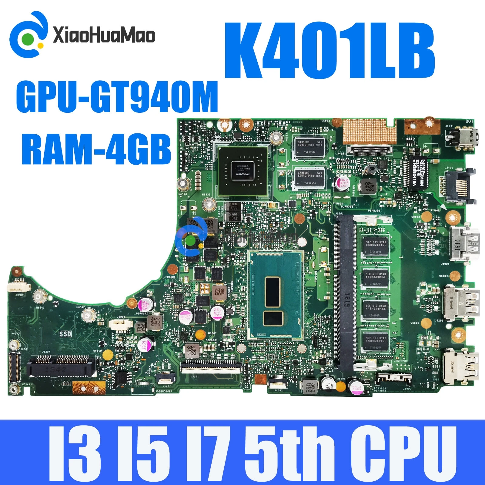 

K401LB With i3 i5 i7-5th Gen CPU 4GB-RAM GT940M-V2G GPU Mainboard For Asus K401L K401LB A401L K401LX Laptop Motherboard