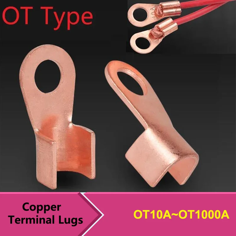 OT Type Open-End Copper Crimp Terminal Lugs 3A ~1000A Cable End Connectors Splice Wire Crimp Copper Ring Terminals