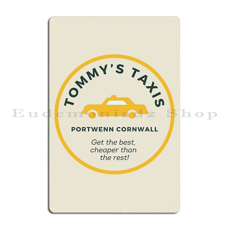 Doc Martin Tommy S Taxis Portwenn Port Isaac Cornwall Sonnyboydesigns Metal Plaque Poster Garage Vintage Tin Sign Poster