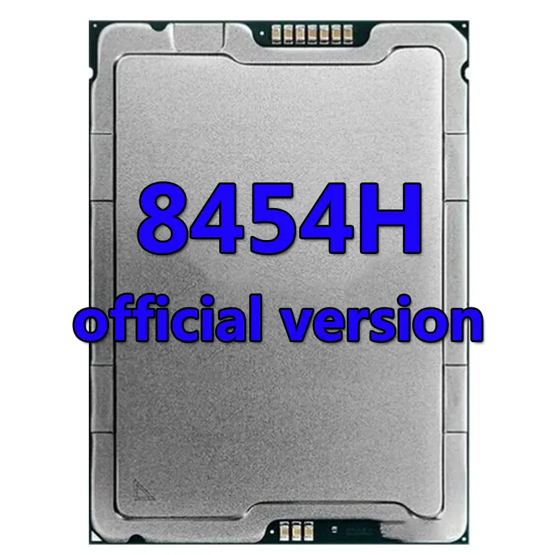 

Xeon platiunm 8454H version CPU 82.5M 2.1GHZ 32core/64Thread 270W Processor LGA4677 FOR C741 Ms73-hb1 Motherboard