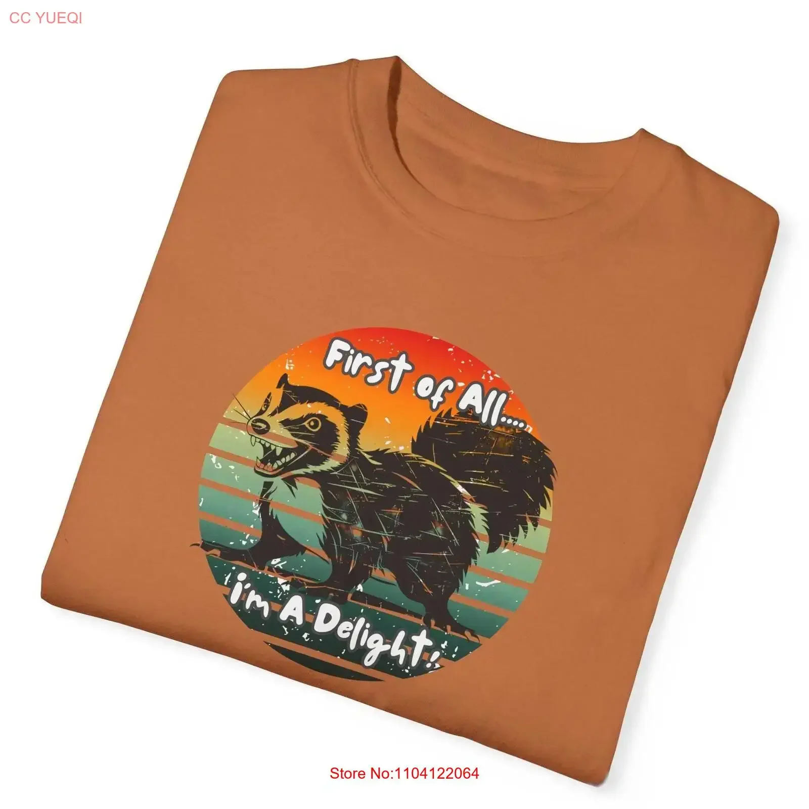 

Funny Sarcastic Skunk T Shirt First of All I'm A Delight Comfort Color Retro for Him Her vintage Washed fashion Stylish homme