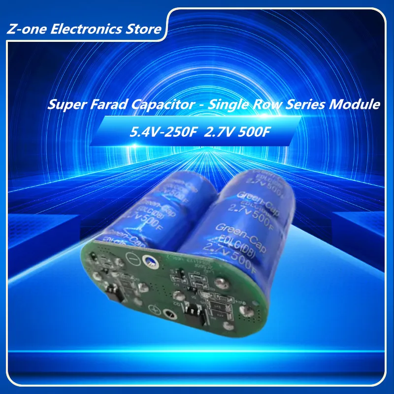 

2.7V 500F Super Farad Capacitor Single Row With Protection Board 5.4V 250F High Frequency Low ESR Ultracapacitor for