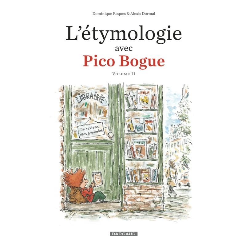 Pico Bogue  Special Issue Volume 2 Dominique Roques Dargaud 9782205082852 Book
