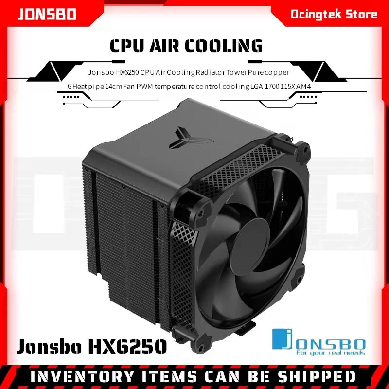 

Jonsbo HX6250 CPU Air Cooling Radiator Tower Pure copper 6 Heat pipe 14cm Fan PWM temperature control cooling LGA 1700 115X AM4