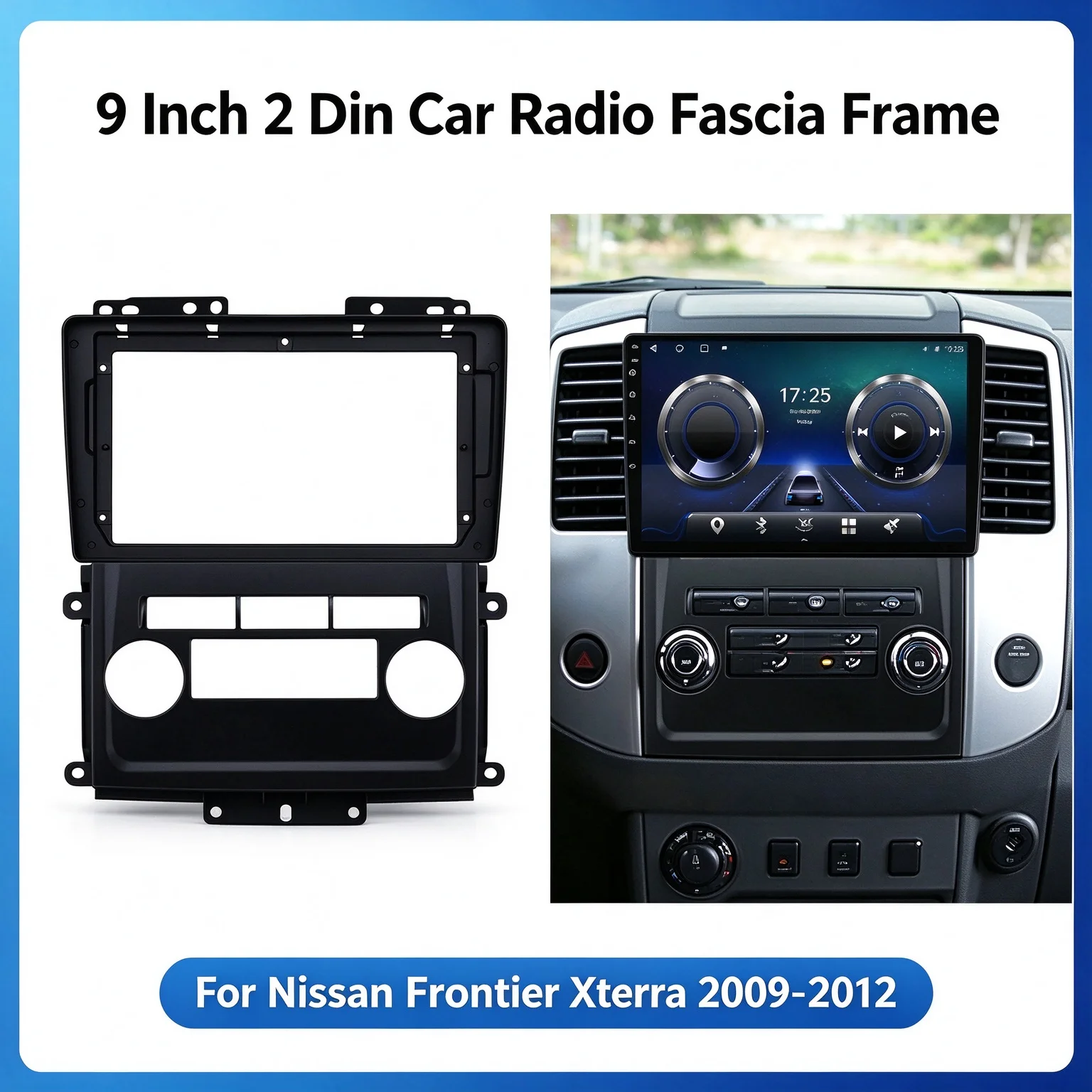 9 Inch 2 Din Car Radio Fascia Frame for Nissan Frontier Xterra 2009-2012 Android Navigation Dash Panel