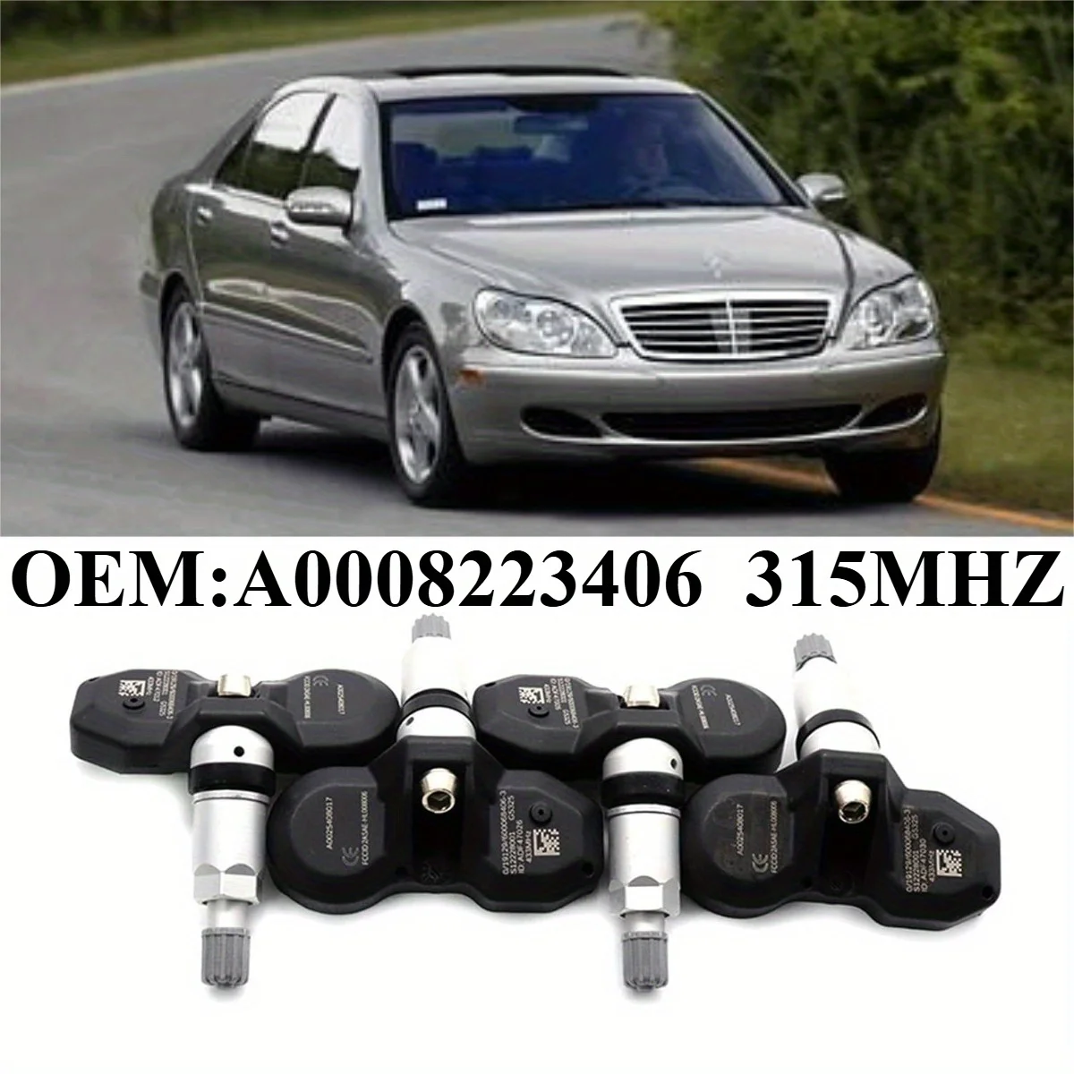 1/4Pcs OEM#A0008223406 #315MHZ TPMS/TIRE PRESSURE SENSOR For#Mercedes-Benz:E(99-05)/S(00-06)/CL(00-07)/SL(00-05/04/CLK(06-09/SLR