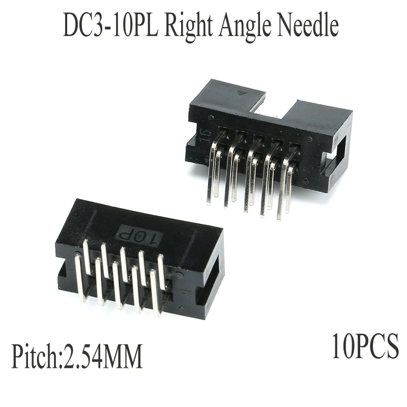 10PCS DC3 Dip 10Pin Male Socket Double-Spaced Right Angle Needle Connector Pitch 2.54MM Idc Box Headers