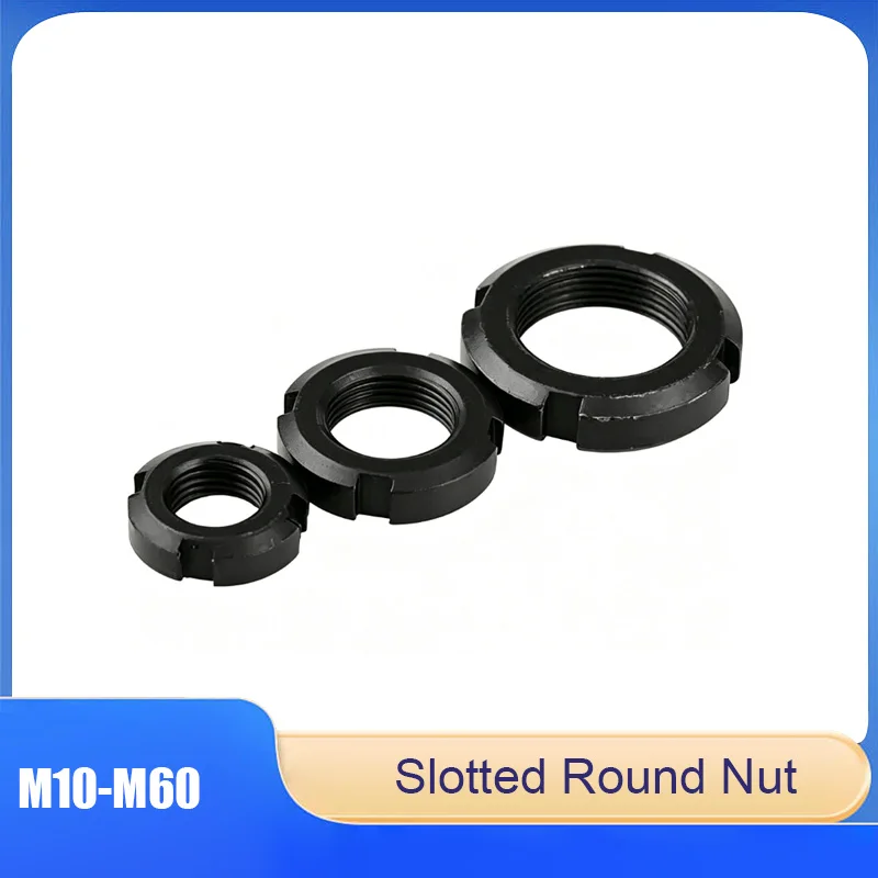 

GB812 Slotted Round Nut M10-M60, Precision 4-Slot Precision Lock Nut for Bearing Shaft, Round Locking Nuts Fastener