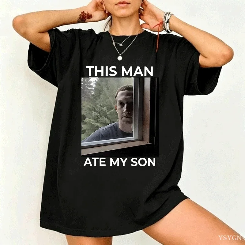 This Man Ate My Son Funny Meme T Shirt Cursed Graphic T Shirts Cotton Unisex Short Sleeve Tees Clothes Harajuku Streetwear Tops