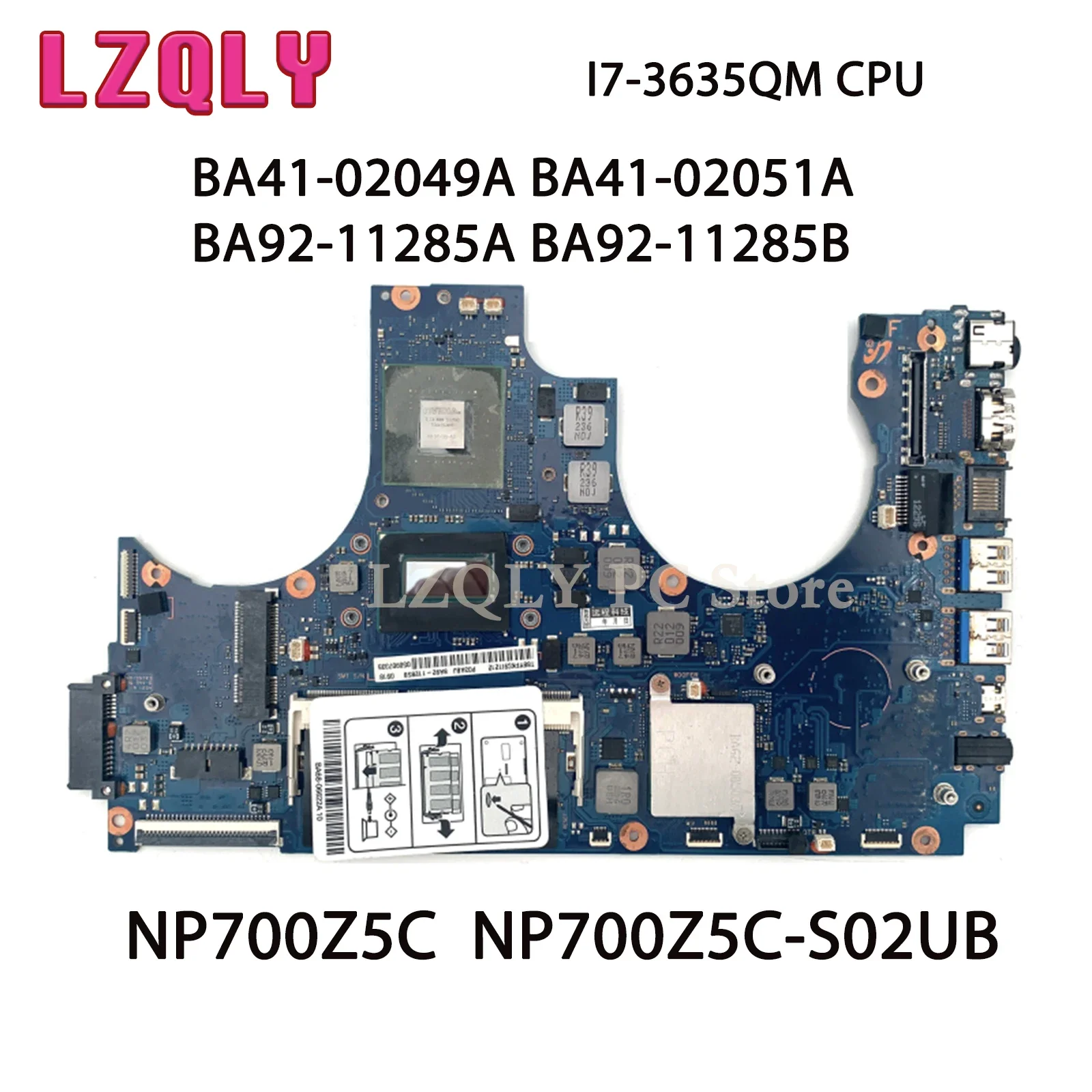 LZQLY For Samsung NP700Z5C NP700Z5C-S02UB BA41-02049A BA41-02051A BA92-11285A BA92-11285B Laptop Motherboard I7-3635QM CPU