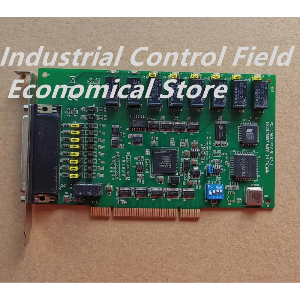 

FOR ADVANTECH PCI-1760U REV.A2 01-1 PCI-1760U REV.A2 REV.B1 PCI-1760 REV.A1 PCI-1756 REV.A1 01-3 PCIE-1672E 1674E Ac