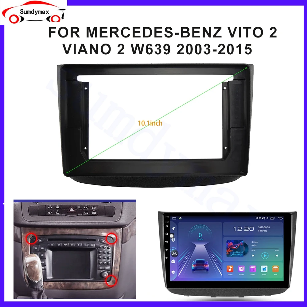 

10,1-дюймовый автомобильный адаптер для рамы, Android-радио, комплект панели приборной панели для Mercedes Benz Vito 2 W639 Viano 2 2003-2015