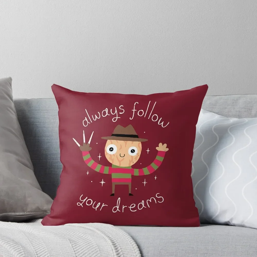 Always Follow Your Dreams Throw Pillow Pillow Case Decorative Cushions Pillow