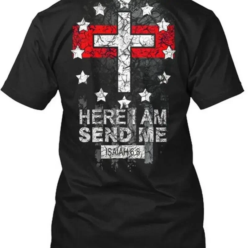 Send Me Firefighter Here I Am Isaiah6 8 Size Premium T Shirt M 2XL