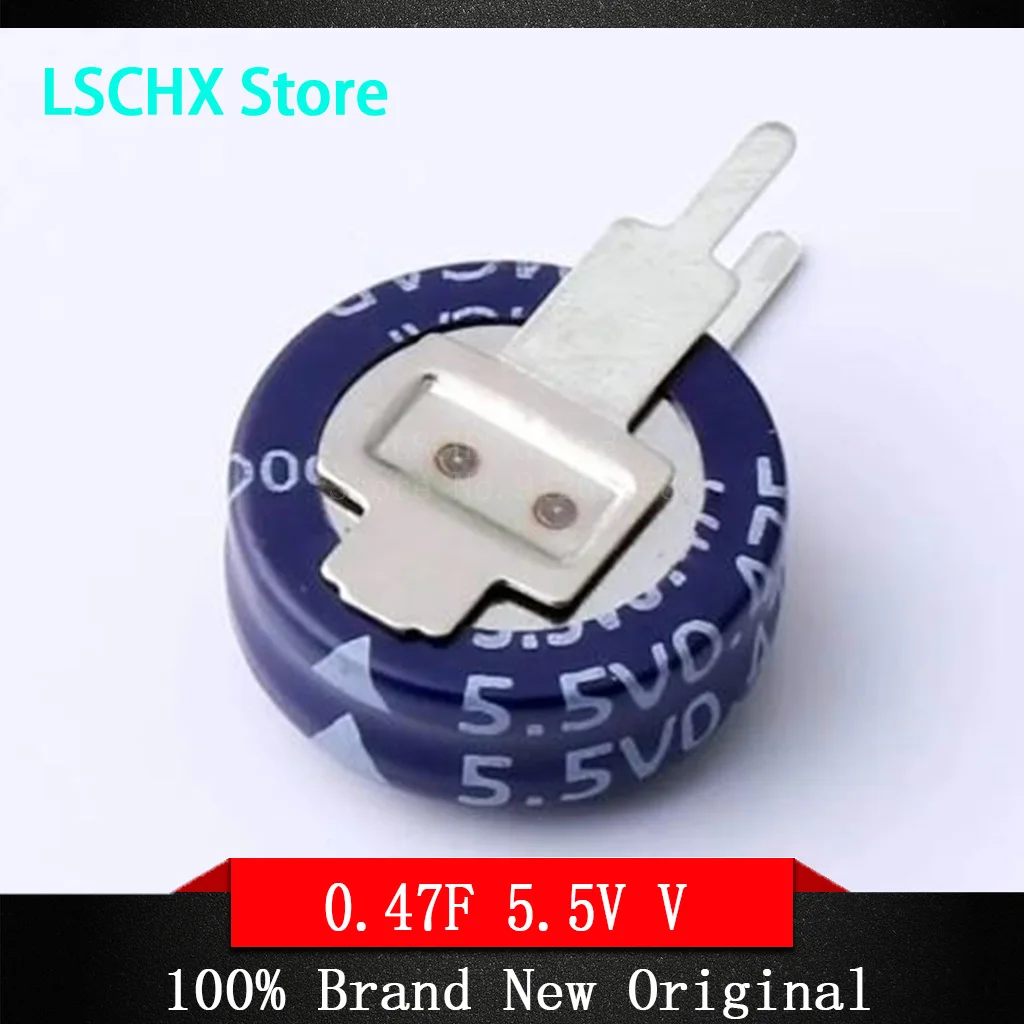 1PCS 5.5V Super capacitor 0.1F 0.22F 0.33F 0.47F 1F 1.5F 4.0F V-type C-type H-type Button Farad capacitor