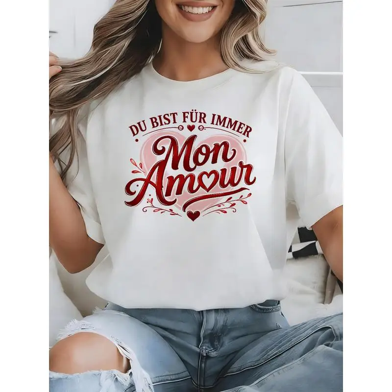 You Are Forever Mon Amour German French Love Heart Valentine T-Shirt