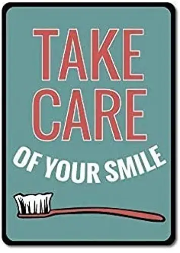 Patisaner Tin Sign Smile Sign Take Care Sign Toothbrush Decor Quality Metal Sign 8x12 inch / 20x30 cm