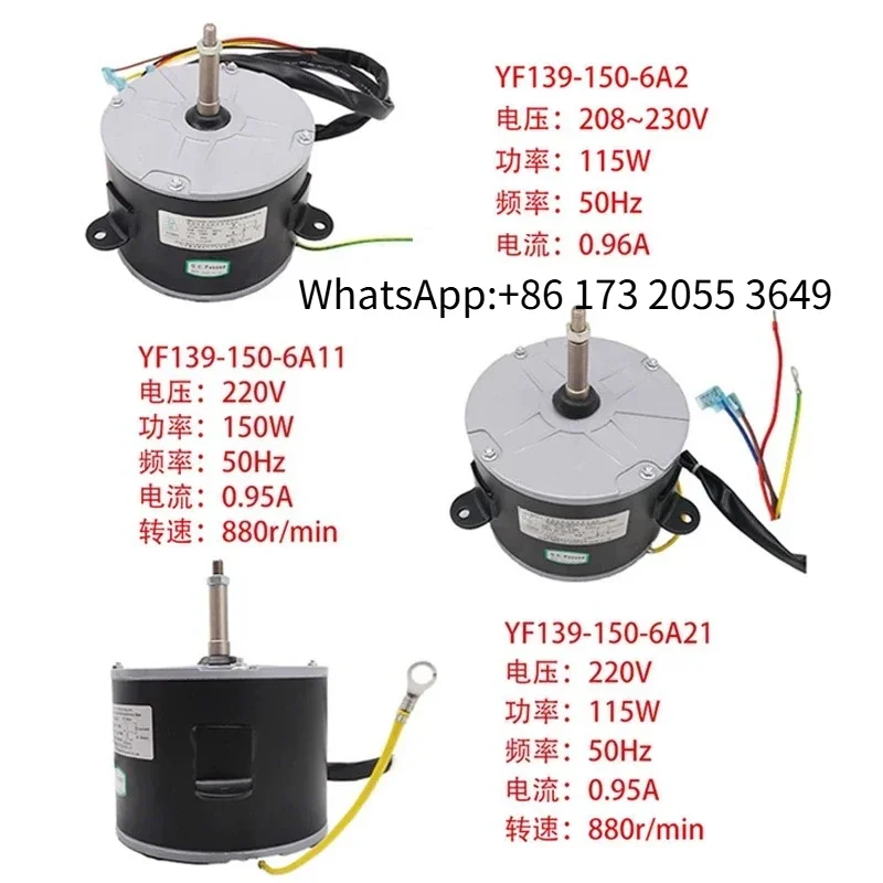 Air Conditioner Outdoor Fan Motor YF139‑150‑6A21 YF120‑90‑6A11 100‑6A22 Condenser Fan Drive Motor 1piece