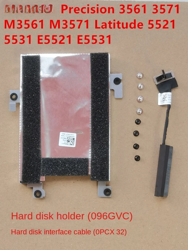 SUIT for Dell Latitude 5521 5531 3561 3571 Hard Disk Interface Hard Disk Shelf 096GVC