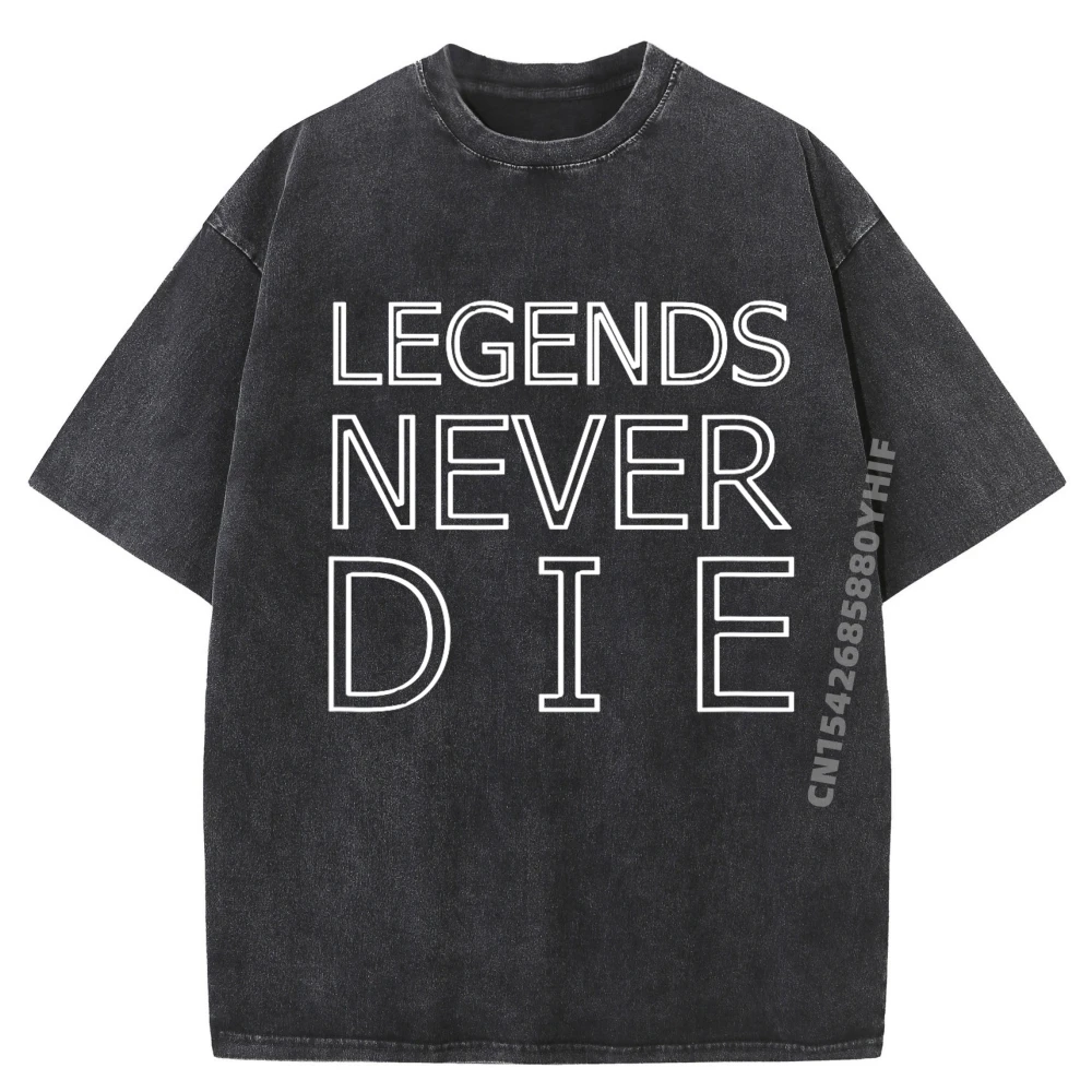 

Мужские забавные футболки с буквенным принтом Legends Never Die, мужские подарки, футболка, мужская рубашка большого размера, свободная посадка, стираная рубашка в стиле хип-хоп